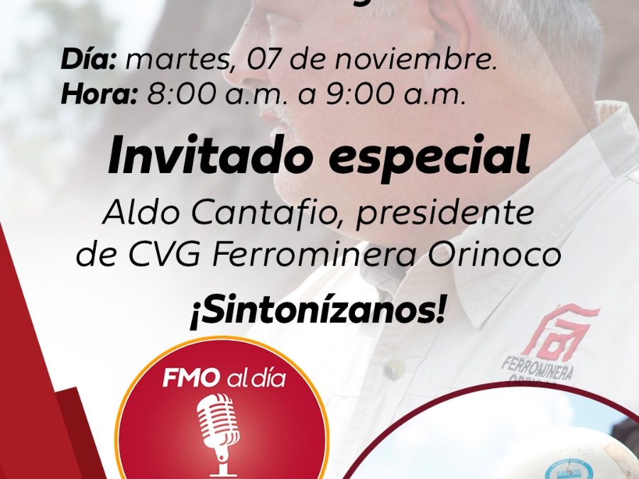 Presidente Aldo Cantafio estará en Ferrominero al día radio